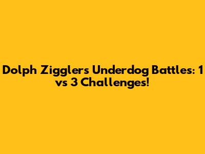 Dolph Ziggler's Underdog Battles: 1 vs 3 Challenges!