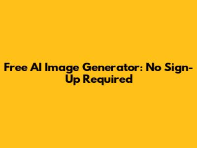 Free AI Image Generator: No Sign-Up Required