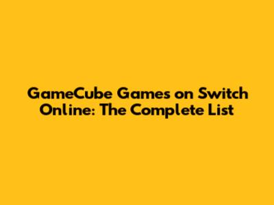 GameCube Games on Switch Online: The Complete List