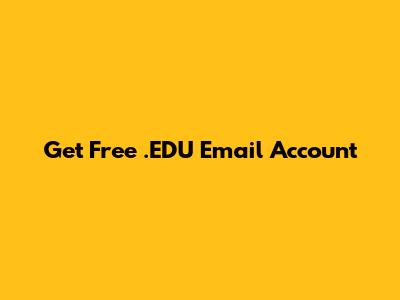Get Free .EDU Email Account