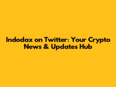 Indodax on Twitter: Your Crypto News & Updates Hub