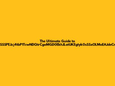 The Ultimate Guide to ZPGSSSPEJzj4tbP1TcwNDQtrCgoMGD0EkhJLatUKEgtyk0sSSxOLMoEAJdeCm0zs