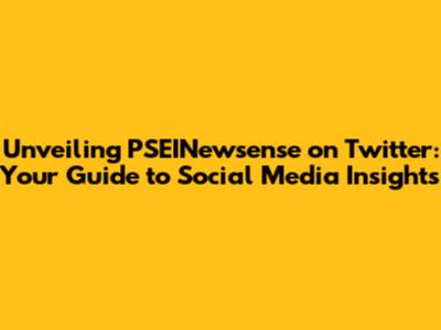 Unveiling PSEINewsense on Twitter: Your Guide to Social Media Insights